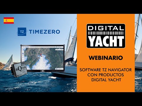 Webinario Software TZ Navigator con productos Digital Yacht