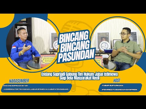 Endang Supriadi Gabung Tim Hukum Jabar Istimewa, Siap Bela Masyarakat Kecil