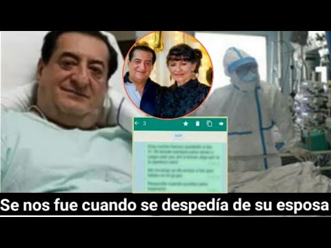 Esposa de Jorge Oñate, relata los últimos momentos duros de su esposo en el hospital