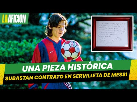 ¡Historia pura! Servilleta del primer contrato de Messi se subasta en Londres