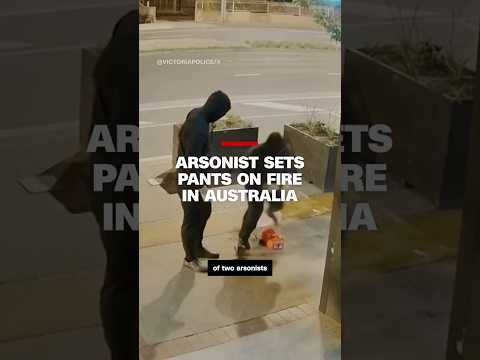 Arsonist sets pants on fire in Australia