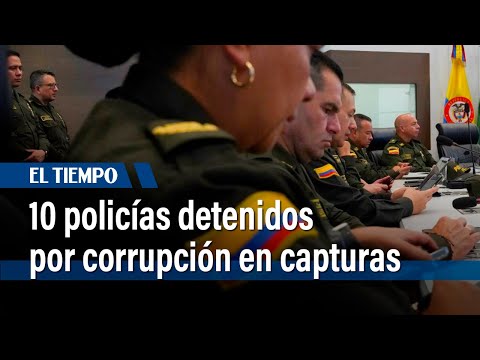 10 policías fueron detenidos en Cúcuta por presunta corrupción en procesos de captura | El Tiempo