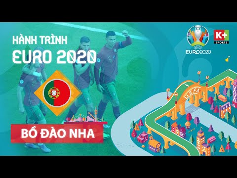 HÀNH TRÌNH EURO 2020 | BỒ ĐÀO NHA - KỈ LỤC GIA RONALDO VÀ MỤC TIÊU DANG DỞ | EURO 2020