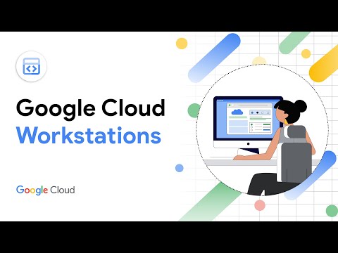 What is Cloud Workstations?