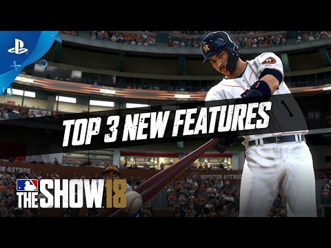 MLB The Show 18 – Top 3 Additions | PS4