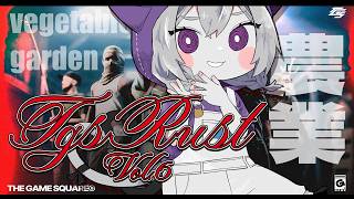 🔴【 #TGSRust 】「職業：農家」1日目【むらゆき視点】