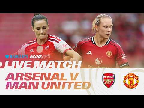 LIVE: Arsenal v Manchester United | Barclays WSL 26/27