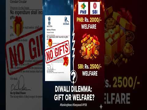 PNB/SBI give Diwali welfare (₹2k-₹2.5k) despite MoF's "NO GIFTS" rule. Gift or welfare? 🤔