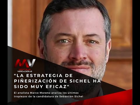 Marco Moreno: La estrategia de piñerización de Sichel ha sido muy eficaz