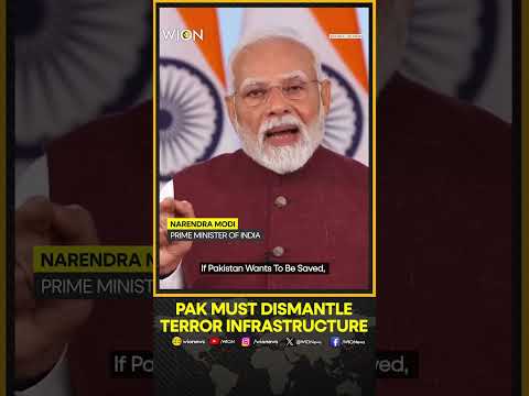 Pakistan Must Get Rid Of Its Terrorist Infrastructure, Says PM Modi | WION Shorts