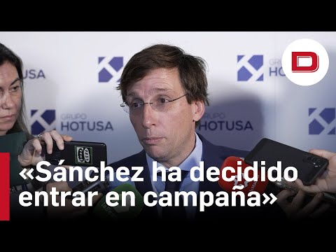 Almeida: «Sánchez ha decidido entrar en campaña electoral»