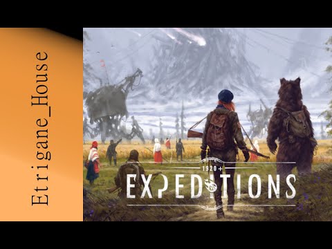 [JdP] Expéditions - Le jeu qui marche dans les pas de son grand frère