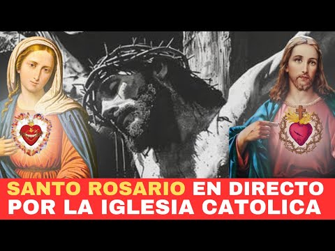 Santo Rosario en vivo. Por la Iglesia Católica. Mes de la Preciosa Sangre de Cristo. 4 de julio