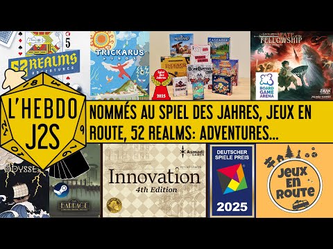 L'Hebdo #J2S du 21/05/2025 - Nommés au Spiel des Jahres, Jeux en Route, Barrage sur Steam...