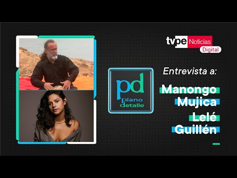 Plano Detalle | Manongo Mujica y Lelé Guillén