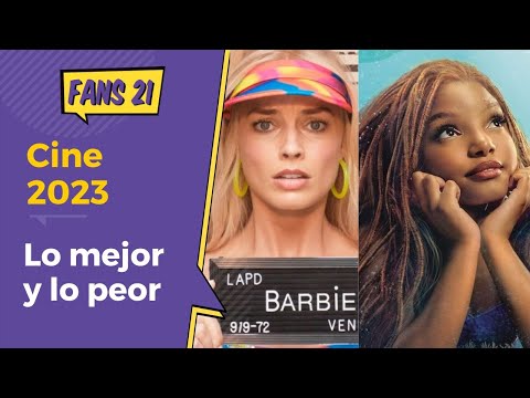 Fans21: Lo mejor y lo peor del 2023 EN EL CINE
