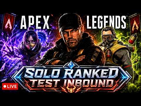 🔴 (LIVE) - Solo Ranked Test Inbound- Announcement Today! | Apex Legends