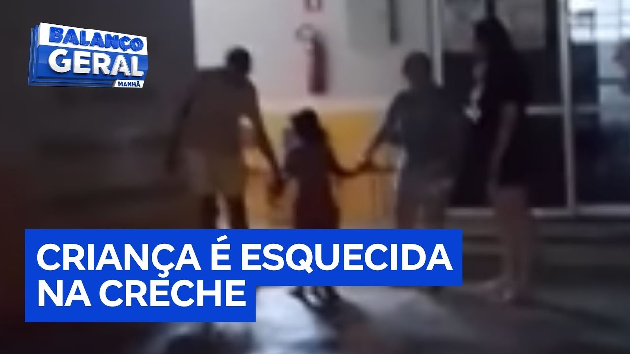 Criança é resgatada após ser esquecida em creche