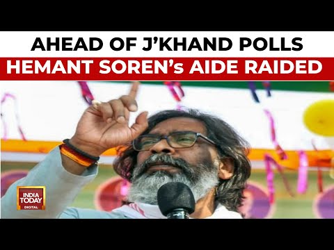 Ahead Of Jharkhand Polls, Income Tax Raids Target Hemant Soren's Aide | India Today