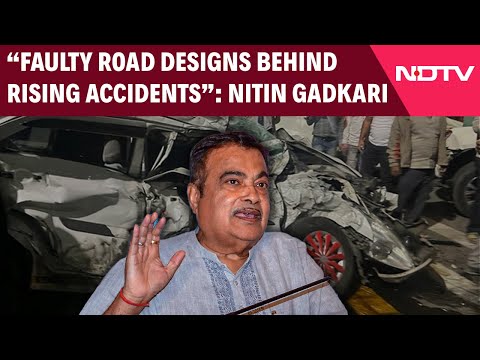 Nitin Gadkari | "Faulty Road Designs, Zero Accountability Behind Rising Accidents": Nitin Gadkari