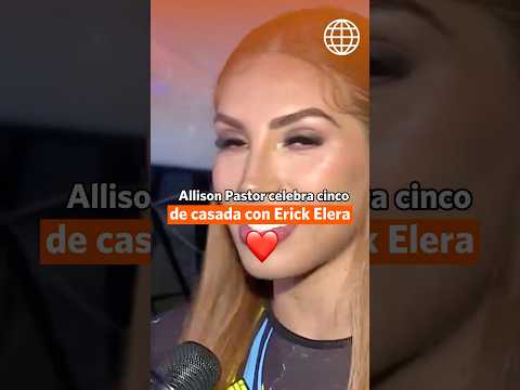 MÁS ESPECTÁCULOS | Allison Pastor celebra cinco años de matrimonio con Erick Elera | #shorts