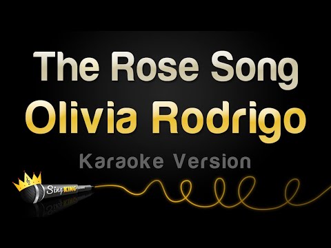 Olivia Rodrigo - The Rose Song (Karaoke Version)