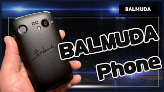 歴史に名を刻んだスマホ BALMUDA Phone