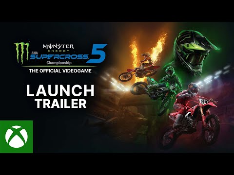 Monster Energy Supercross 5 - Launch Trailer