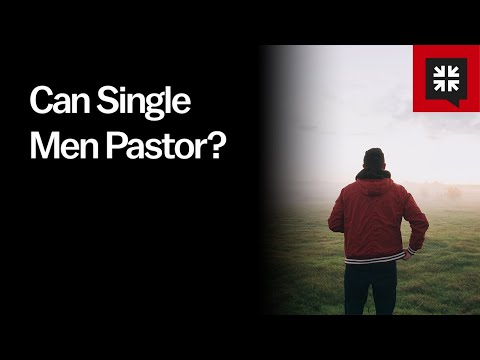 Can Single Men Pastor?
