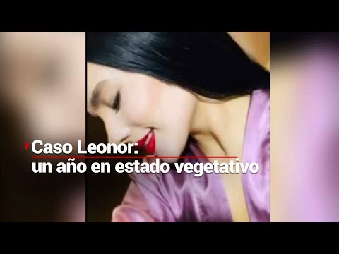 Caso Leonor | Exigen justicia tras estar un año en estado vegetativo.