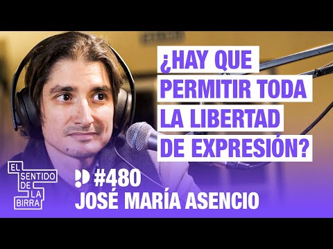 ¿Hay que permitir toda la libertad de expresión? .José María Asencio  | Cap. 480