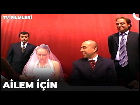 Ailem İçin - Kanal 7 TV Filmi