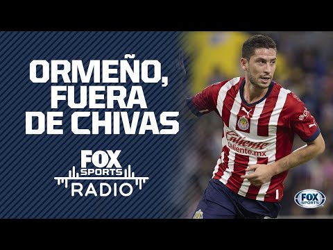 ¡Santiago Ormeño no tiene lugar en Chivas! | FOX Sports Radio