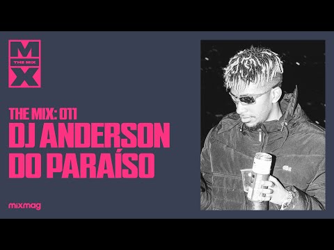 DJ Anderson do Paraíso | The Mix 011 | Funk Mineiro, Brazilian funk,
Dark Bass