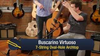 Buscarino 7-string Oval-hole Virtuoso Archtop Demo