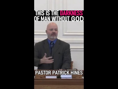 THIS IS THE DARKNESS OF MAN WITHOUT GOD - PASTOR PATRICK HINES SERMON #shorts #christianshorts