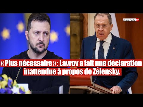 «Ta fin est proche » : Lavrov a fait une déclaration inattendue sur Zelensky