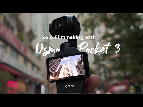 DJI | Solo Filmmaking with Osmo Pocket 3