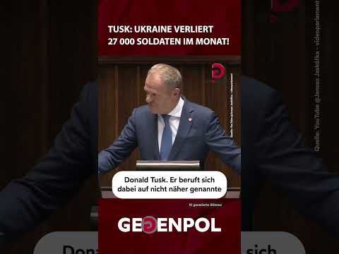 Tusk: Ukraine verliert 27.000 Soldaten <strong>im</strong> Monat! #ukraine #polen #military
