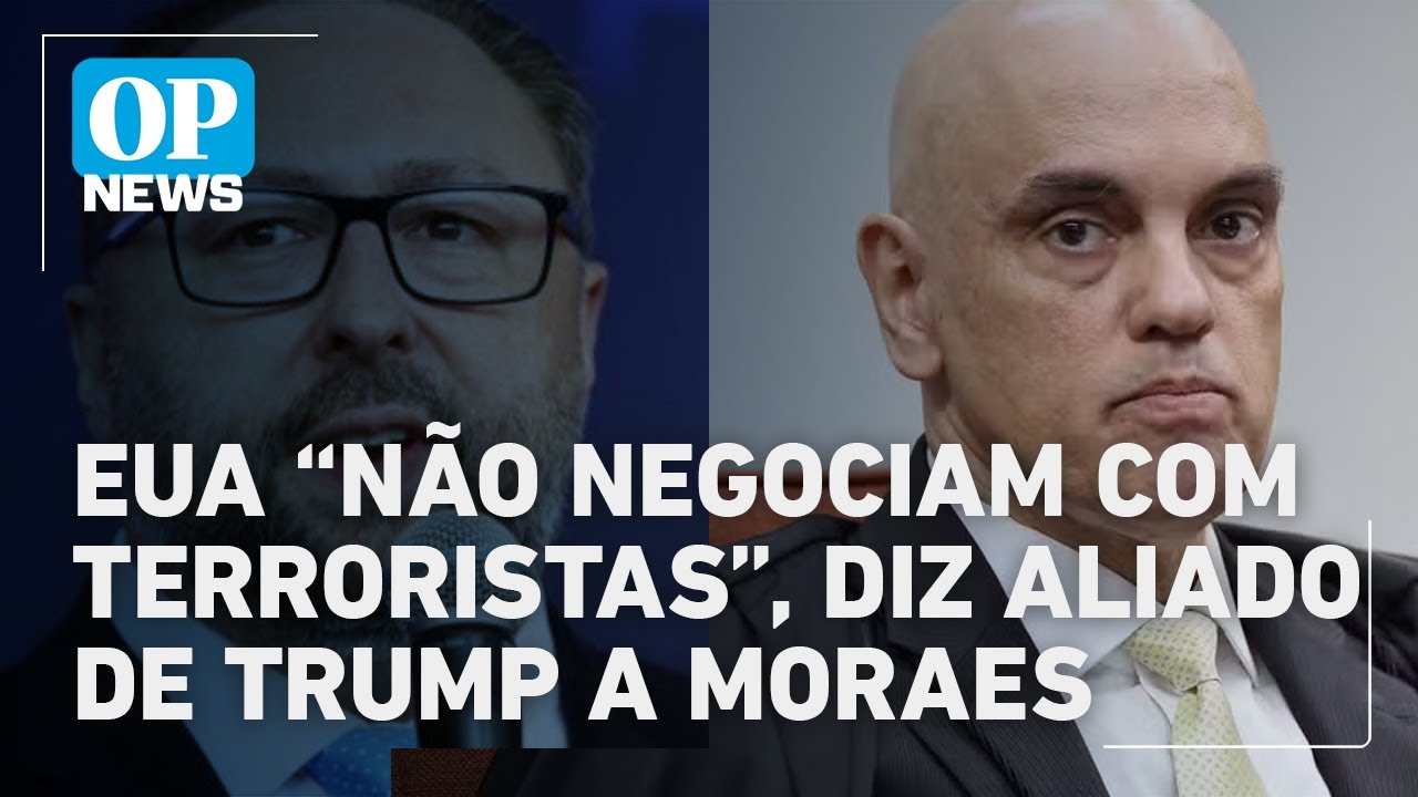 Aliado de Trump rebate fala Moraes durante julgamento Não negociamos com terroristas | OP News