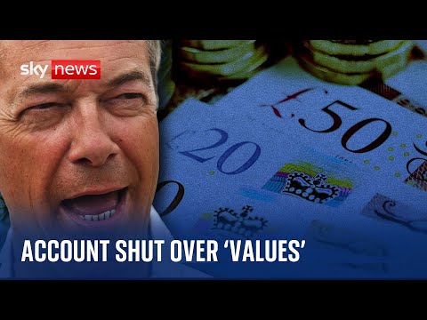 Nigel Farage claims Coutts bank account shut over 'values'