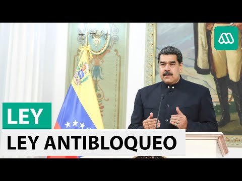 Venezuela | Nicolás Maduro anuncia Ley Antibloqueo