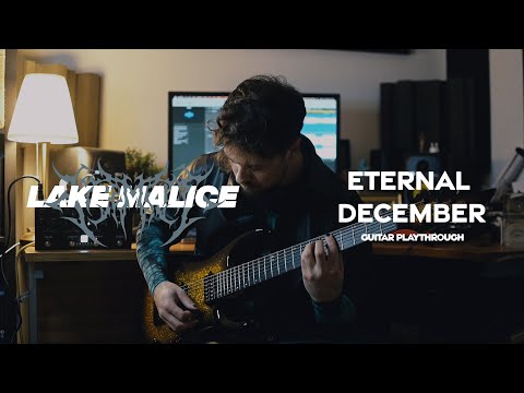 Eternal December by Lake Malice | Guitar Playthrough | Blackstar