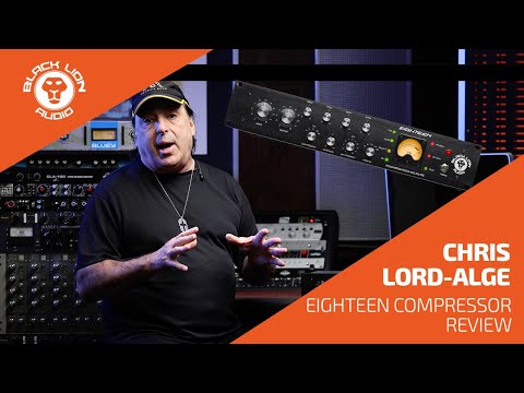 Chris Lord-Alge: Mixing Records Using Black Lion Audio's Eighteen Channel Strip