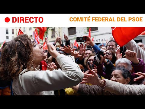 COMITÉ FEDERAL PSOE : CIERRAN FILAS en torno al PRESIDENTE PEDRO SÁNCHEZ | RTVE