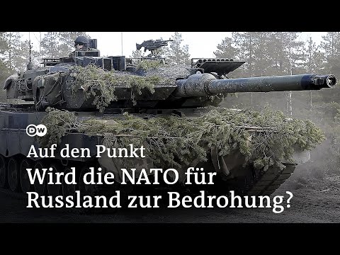 NATO vor der Haustür - eine Bedrohung für Russland? | Auf den Punkt