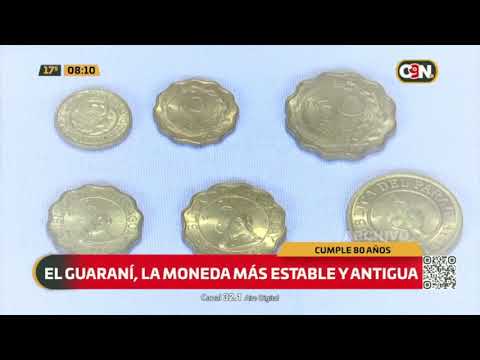 El guaraní y sus peculiaridades: La moneda cumple 80 años