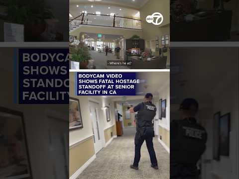 Bodycam video shows fatal hostage standoff at senior facility in CA