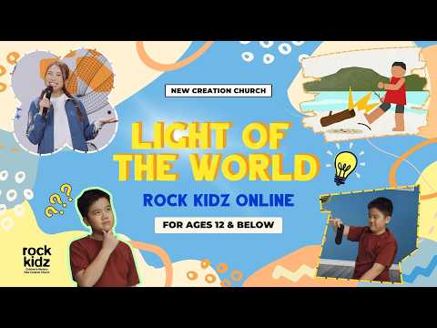 Light Of The World | Rock Kidz Children’s Lesson | New Creation Church