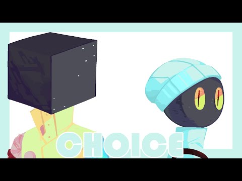 choice [animation]